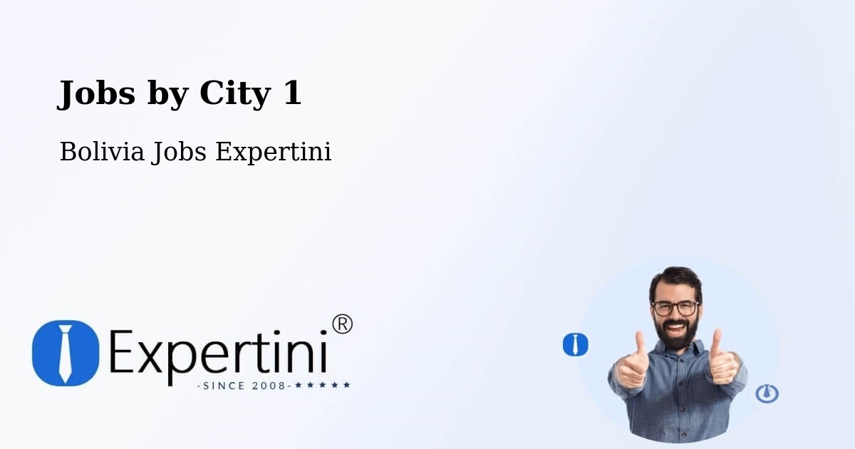 City Jobs in Bolivia - Expertini